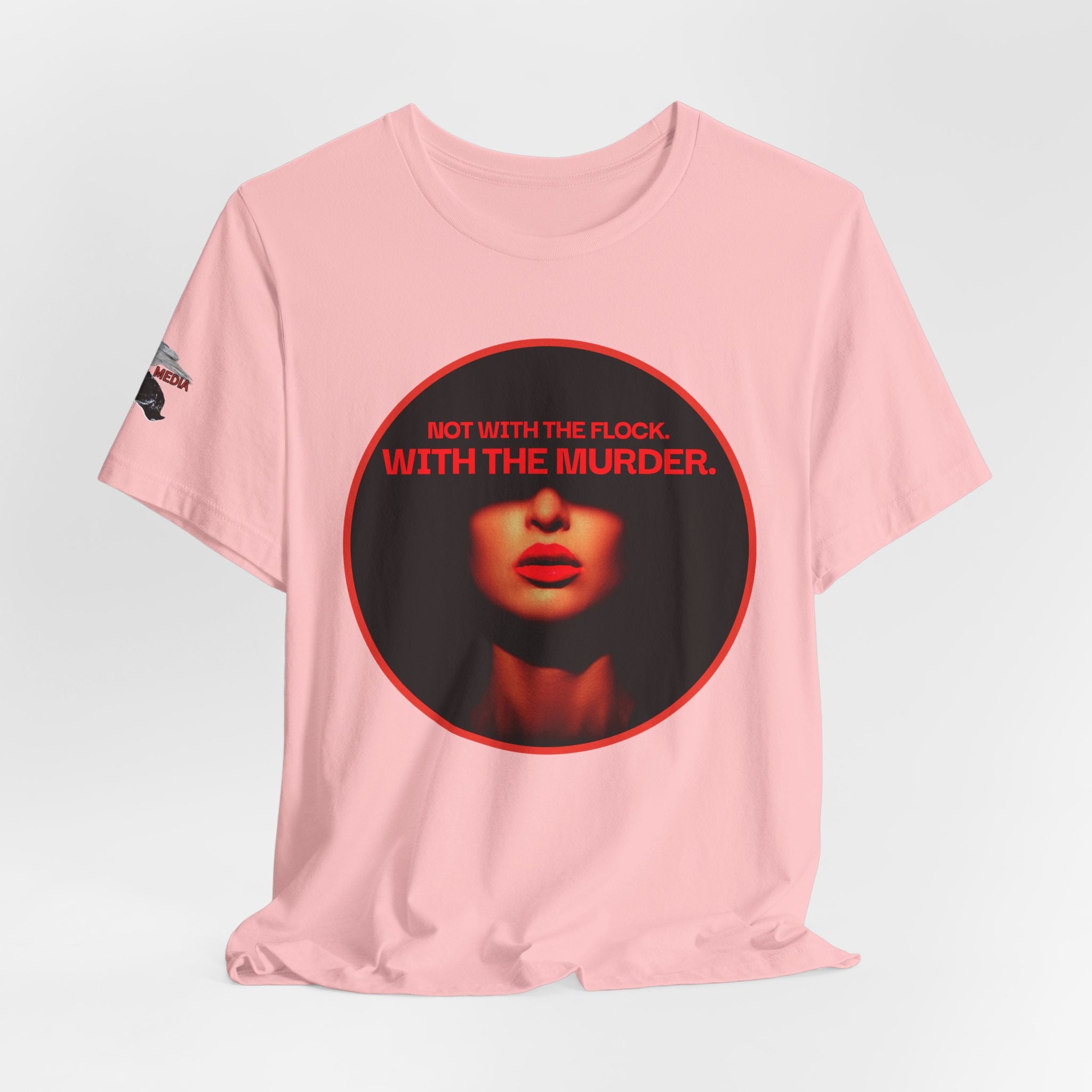 Murder Mystery Graphic Tee - "Not With The Flock. With The Murder."
