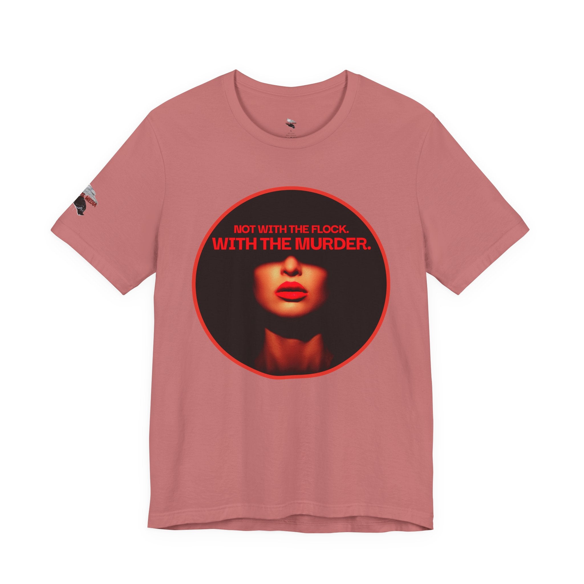 Murder Mystery Graphic Tee - "Not With The Flock. With The Murder."
