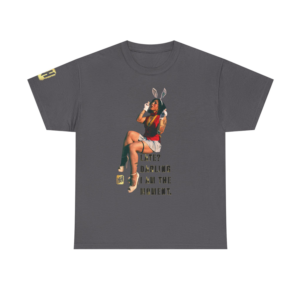 "Late? Darling, I Am the Moment" by Nicholas Harvey Featuring Kitty Gracia Graphic Tee