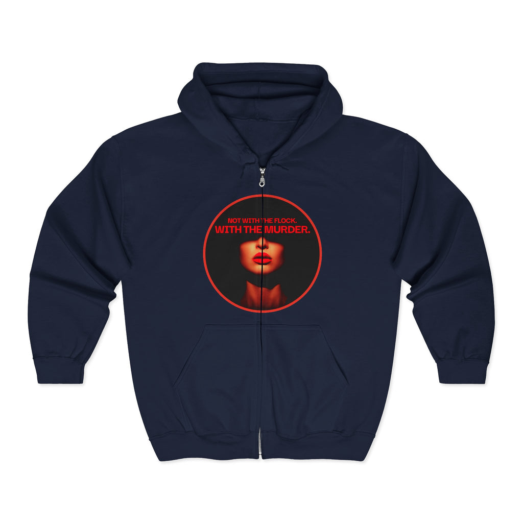 Full-Zip Hoodie — "Not With The flock With The Murder" Red Noir Graphic