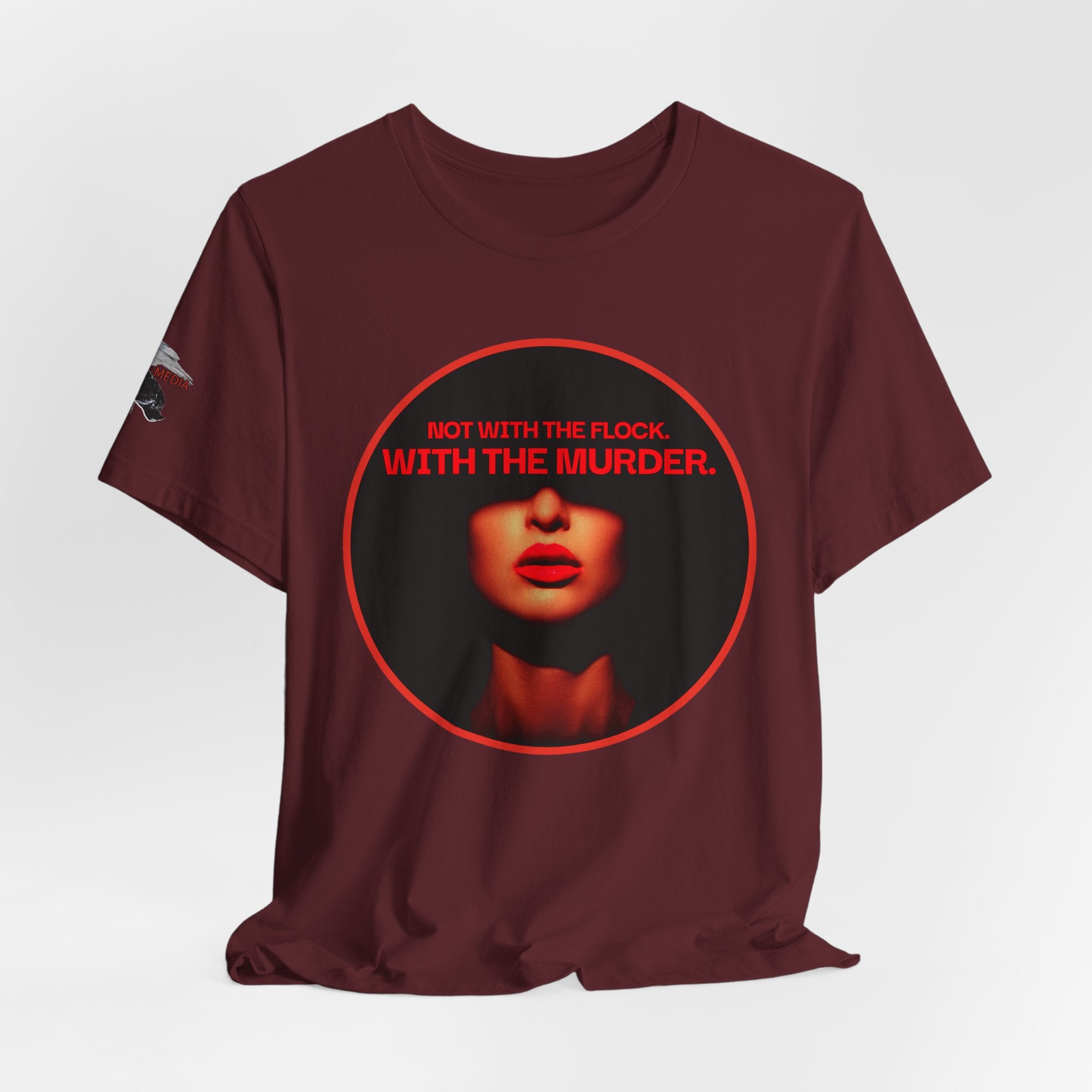 Murder Mystery Graphic Tee - "Not With The Flock. With The Murder."