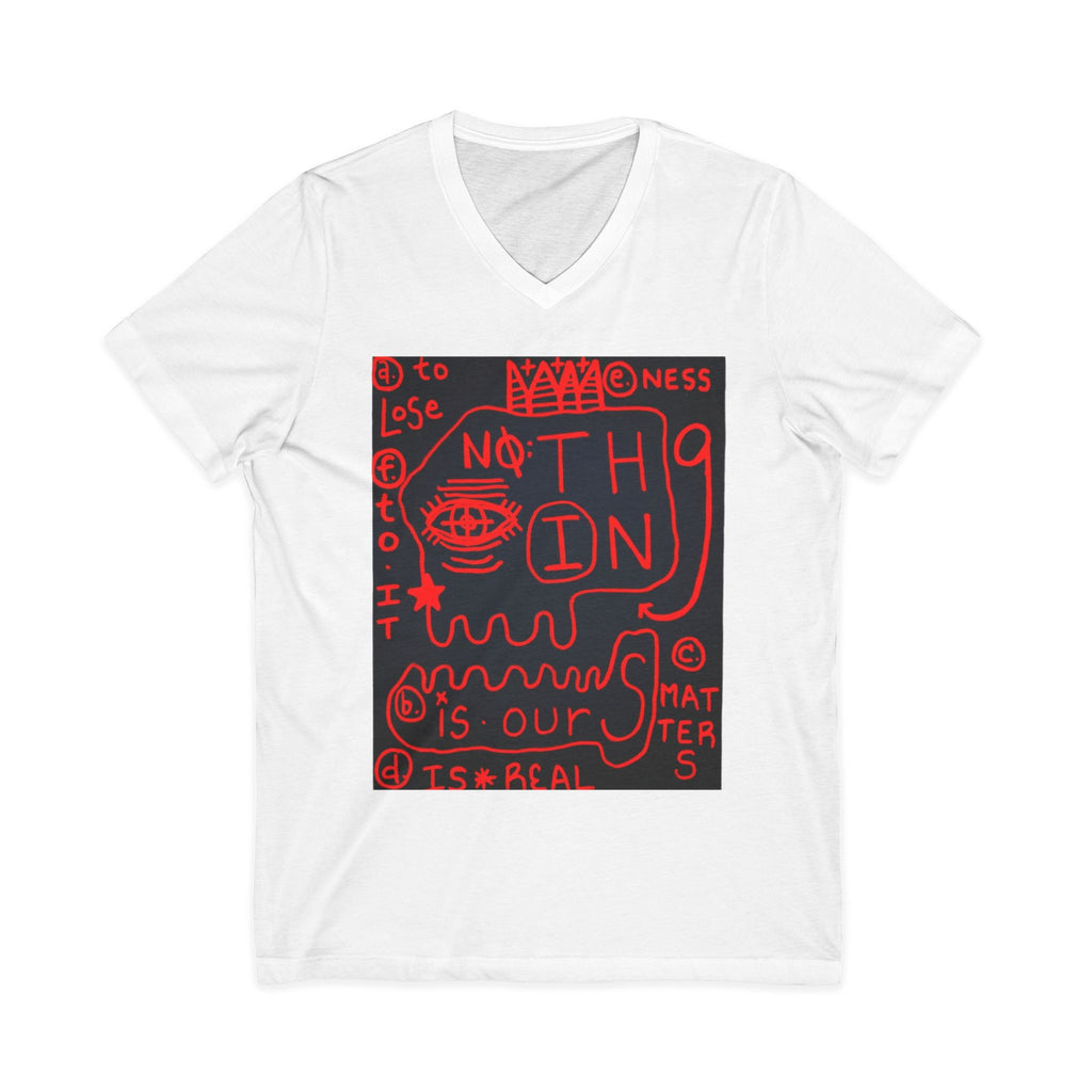 Nothing Matters V-Neck Tee