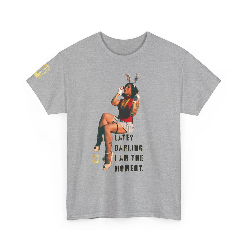 "Late? Darling, I Am the Moment" by Nicholas Harvey Featuring Kitty Gracia Graphic Tee