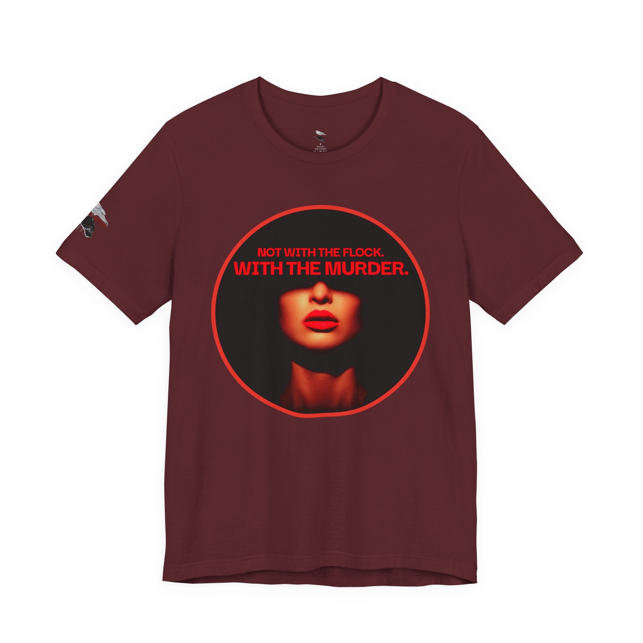 Murder Mystery Graphic Tee - "Not With The Flock. With The Murder."