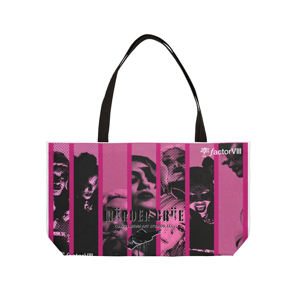 All My Friends Are Baddies by Factor VIII- Weekender Tote Bag