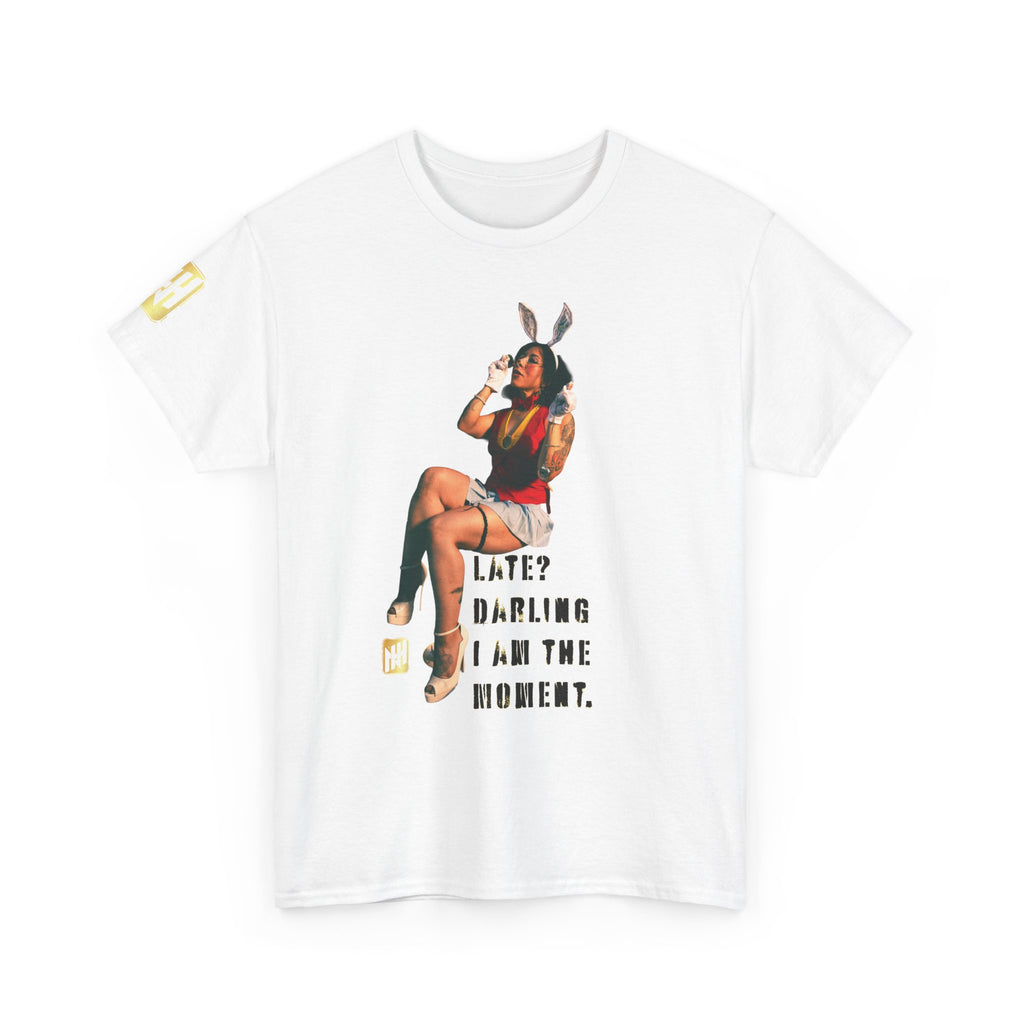 "Late? Darling, I Am the Moment" by Nicholas Harvey Featuring Kitty Gracia Graphic Tee
