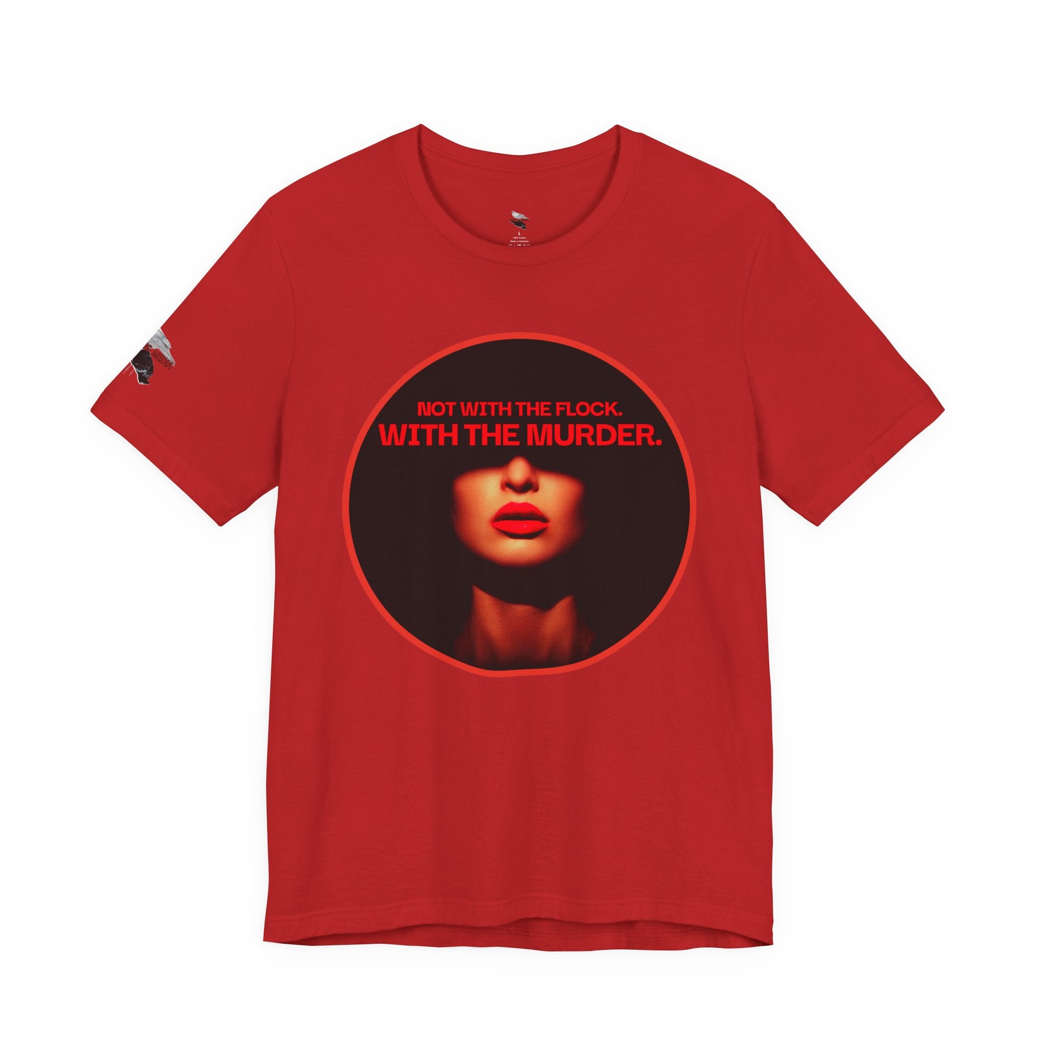 Murder Mystery Graphic Tee - "Not With The Flock. With The Murder."