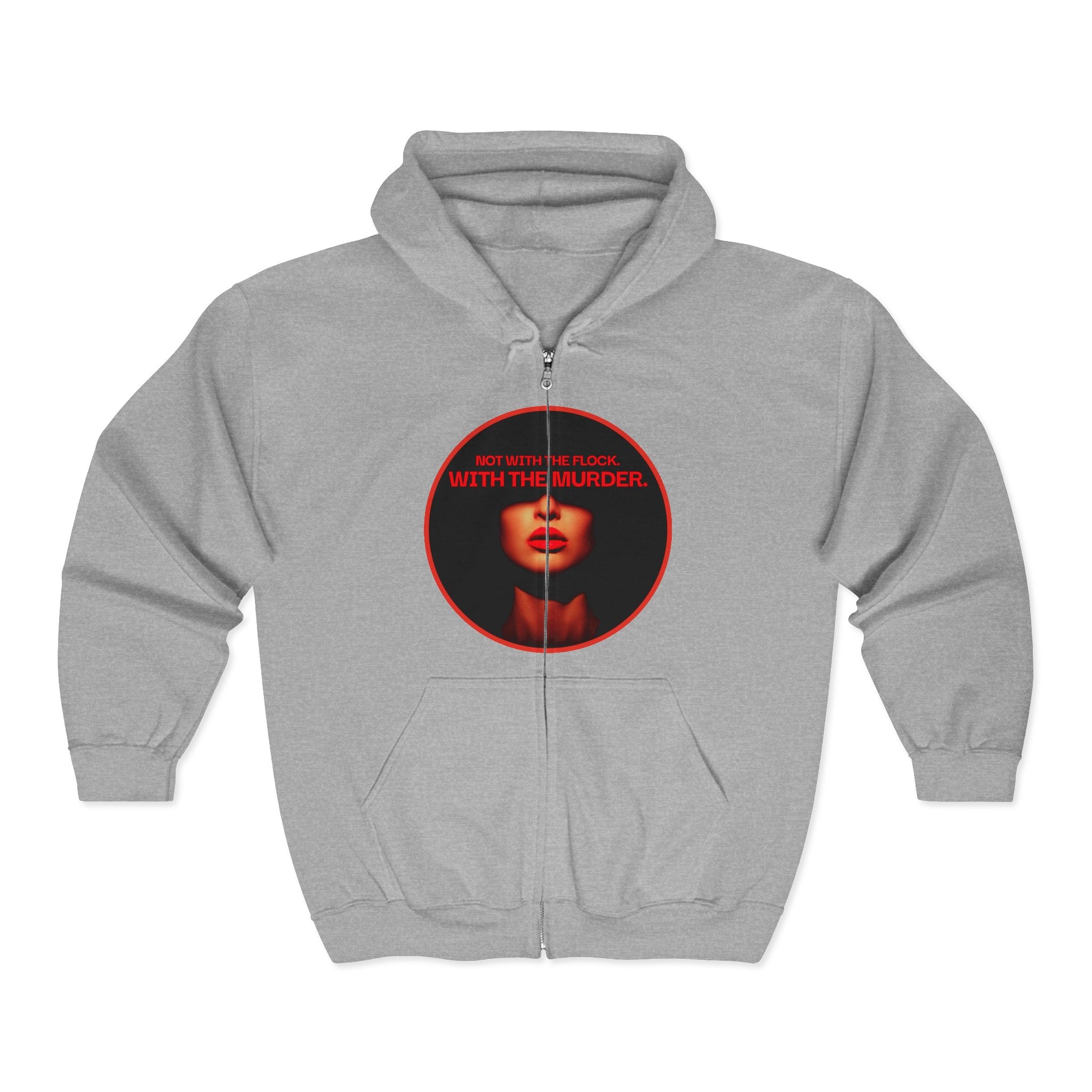 Full-Zip Hoodie — "Not With The flock With The Murder" Red Noir Graphic